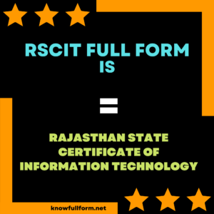 RSCIT की फुल फ्रॉम क्या है ? ( राजस्थान राज्य प्रमाणपत्र सूचना प्रौद्योगिकी )